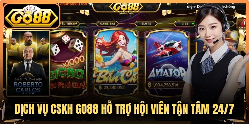 Dịch vụ CSKH Go88 hỗ trợ tận tâm 24/7