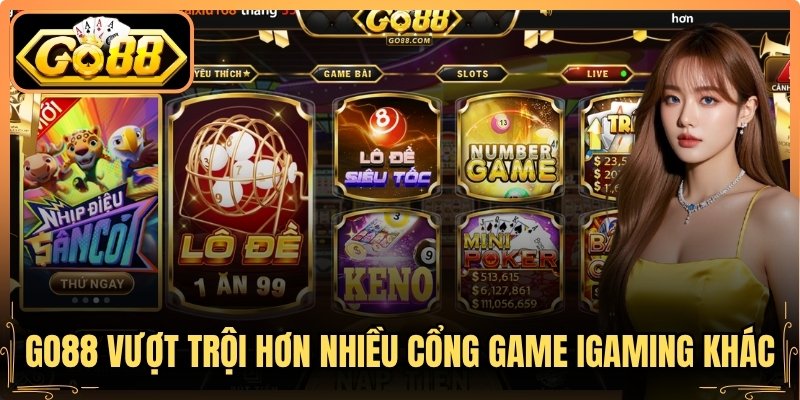 Go88 vượt trội hơn nhiều cổng game iGaming khác